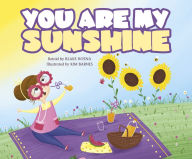 Title: You Are My Sunshine, Author: Blake Hoena