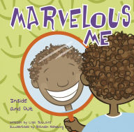 Title: Marvelous Me: Inside and Out, Author: Lisa Bullard