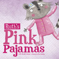 Title: Ruth's Pink Pajamas, Author: Julie A. Gassman