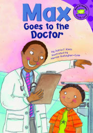 Title: Max Goes to the Doctor, Author: Adria  Fay Klein