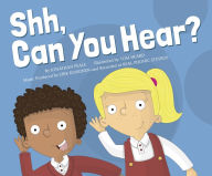 Title: Shh, Can You Hear?, Author: Jonathan Peale