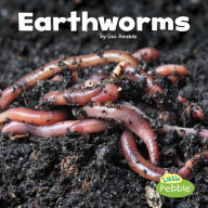Title: Earthworms, Author: Lisa J. Amstutz