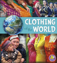 Title: Clothing of the World, Author: Nancy Loewen