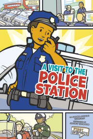 Title: A Visit to the Police Station, Author: Amanda Doering Tourville