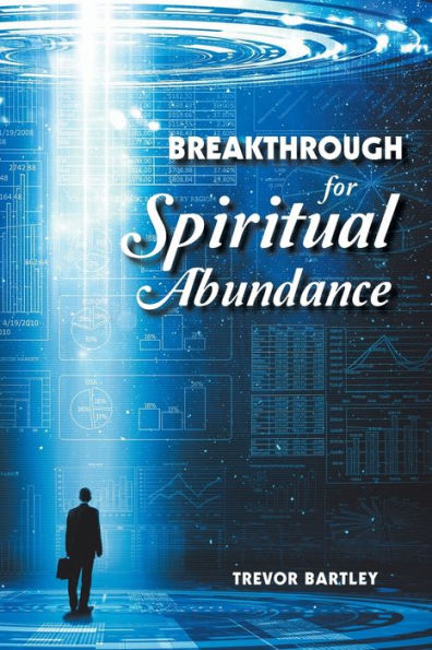 Breakthrough for Spiritual Abundance