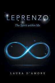 Title: Leprenzo: The Spirit Within Me, Author: Laura D'Amore