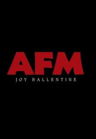 Title: Afm, Author: Joy Ballentine