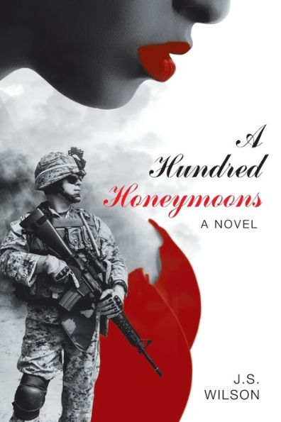 A Hundred Honeymoons: A Novel