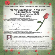 Title: The ''Miracle Roses'' - a True Story: A Conduit to St. Therese, Author: Lynda Peringian MS RD