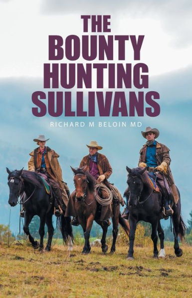 The Bounty Hunting Sullivans