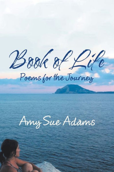 Book of Life: Poems for the Journey