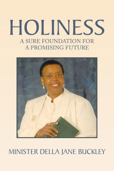 Holiness: a Sure Foundation for Promising Future