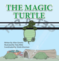 Title: The Magic Turtle, Author: Allen Gewirtz
