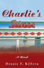 Charlie's Diner: A Novel