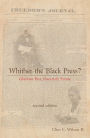 Whither the Black Press?: Glorious Past, Uncertain Future