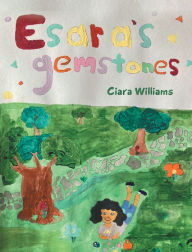 Title: Esara's Gemstones, Author: Ciara Williams