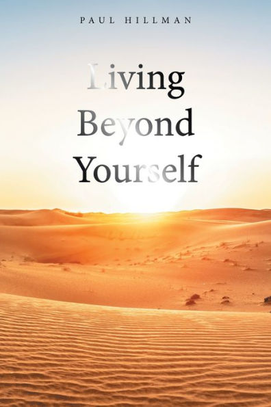 Living Beyond Yourself