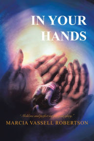 Title: In Your Hands: 
