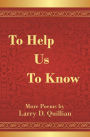 To Help Us to Know