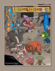 Title: Evolved Adventures, Author: Raymond F Drew