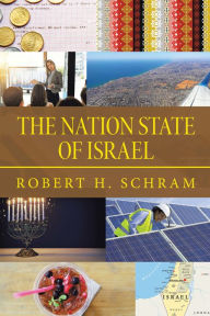 Title: The Nation State of Israel, Author: Robert H. Schram