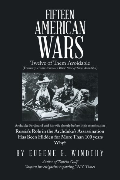 Fifteen American Wars: Twelve of Them Avoidable