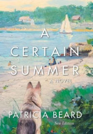 Title: A Certain Summer, Author: Patricia Beard