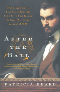 Title: After the Ball, Author: Patricia Beard