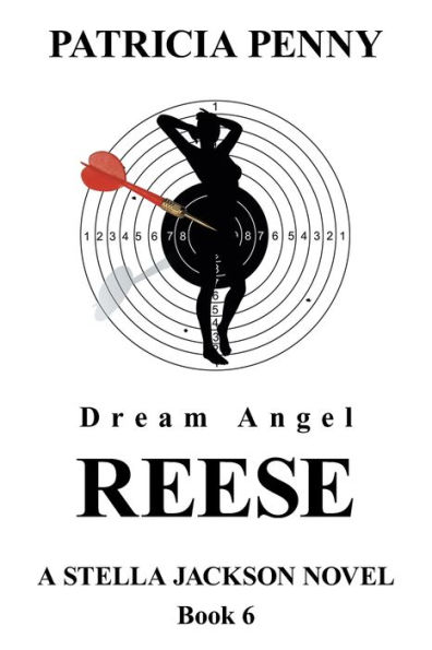 Dream Angel Reese: A Stella Jackson Novel Book 6