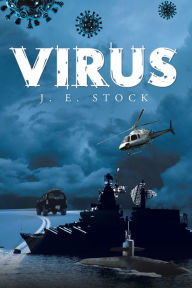 Title: Virus, Author: J. E. Stock