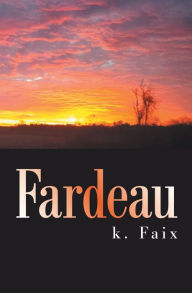 Title: Fardeau, Author: k. Faix