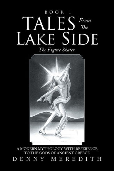 Tales from the Lake Side: The Figure Skater