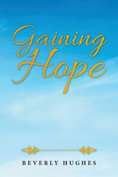 Gaining Hope