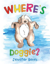 Title: Where's Doggie?, Author: Jennifer Benes