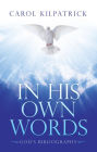 In His Own Words: God's Bibliography