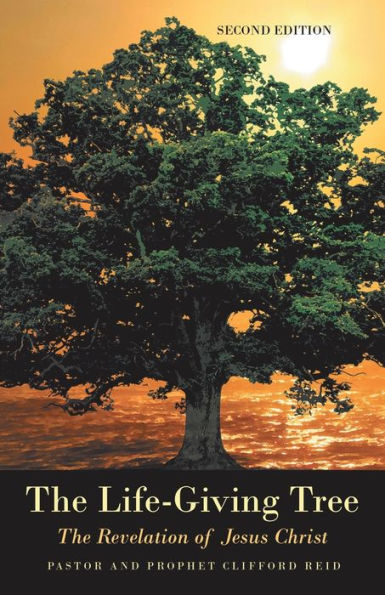 The Life-Giving Tree: Revelation of Jesus Christ