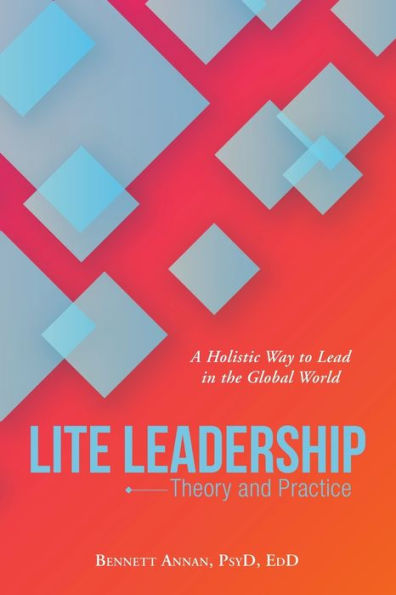 Lite Leadership: Theory and Practice