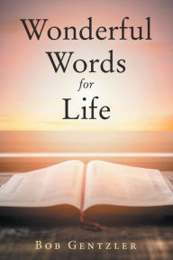 Title: Wonderful Words for Life, Author: Bob Gentzler