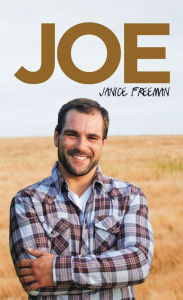 Title: Joe, Author: Janice Freeman