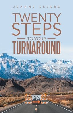 Twenty Steps to Your Turnaround