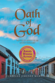 Title: Oath of God, Author: Yzabelle Jimenez Martinez