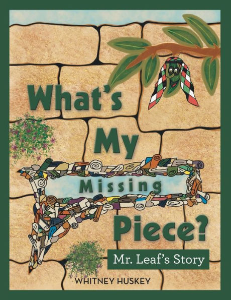 What's My Missing Piece?: Mr. Leaf's Story and Root's