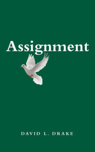 Title: Assignment, Author: David L Drake