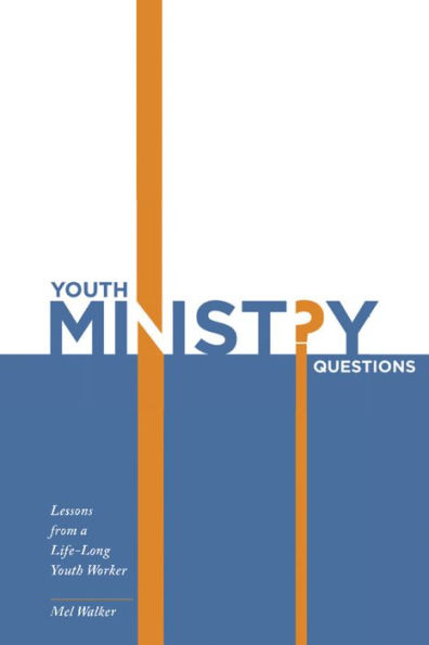 Youth Ministry Questions: Lessons from a Life-Long Youth Worker