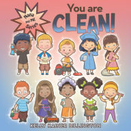 Title: You Are Clean!, Author: Kelly Kainer Billington