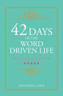 42 Days of the Word Driven Life