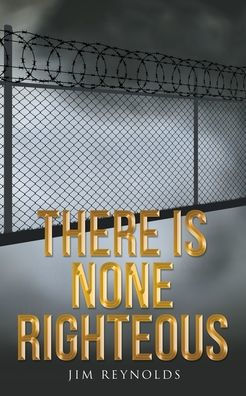 There Is None Righteous
