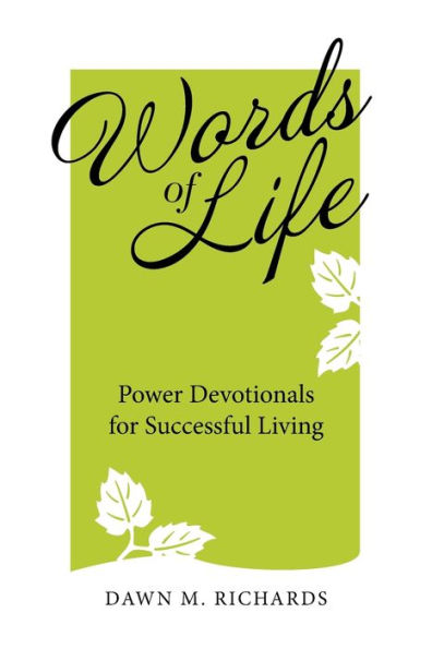 Words of Life: Power Devotionals for Successful Living