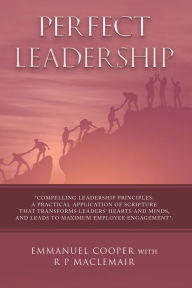 Title: Perfect Leadership, Author: Emmanuel Cooper