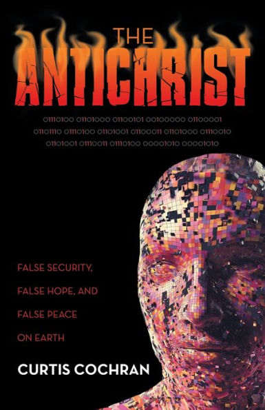 The Antichrist: False Security, Hope, and Peace on Earth